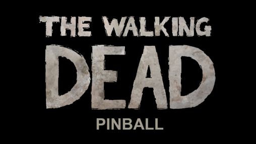 Los muertos vivientes: Pinball