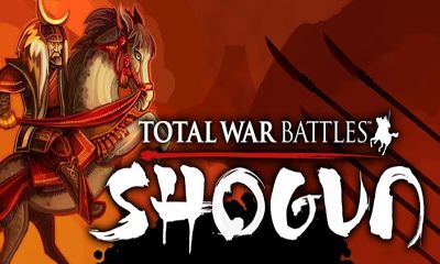 Descargar Guerras y batallas Totales: Shogun gratis para Android.