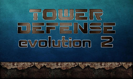 Defensa de la torre: Evolución 2