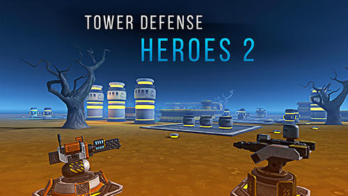 Descargar Defensa de la torre: Héroes 2 gratis para Android.