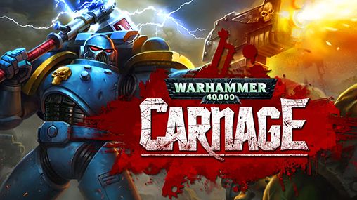 Descargar Warhammer 40 000: Masacre  gratis para Android.