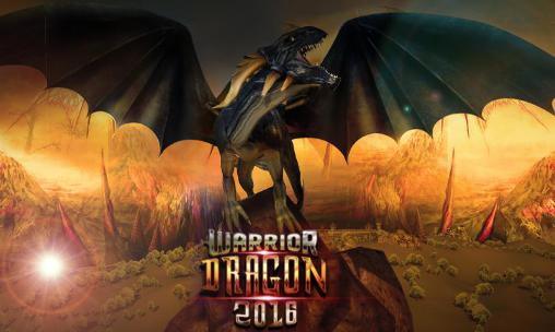 Guerrero del dragón 2016
