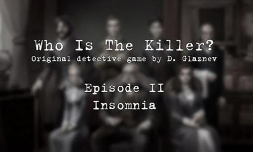 ¿Quién es el asesino?: Episodio II