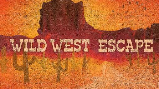 Escape del Oeste salvaje