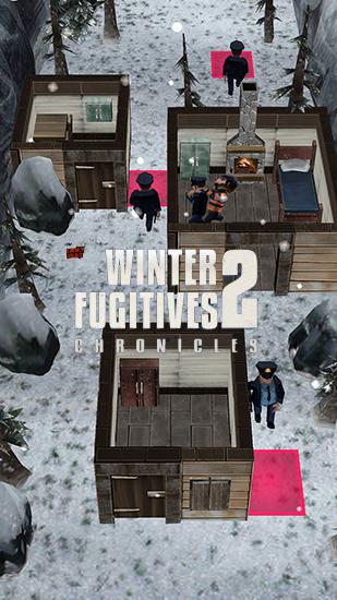 Fugitivos de invierno 2: Crónicas