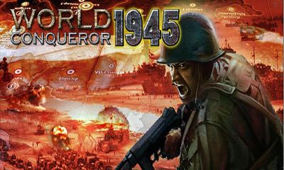 Conquistadores del mundo 1945 