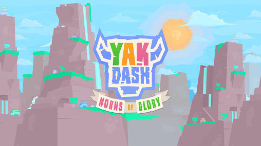Dash Yak: Cuernos de gloria