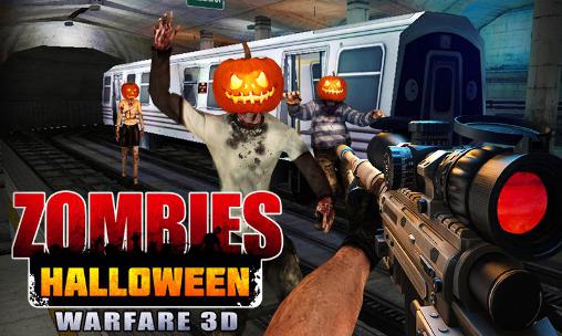 Descargar Halloween de zombis: Guerra 3D gratis para Android.