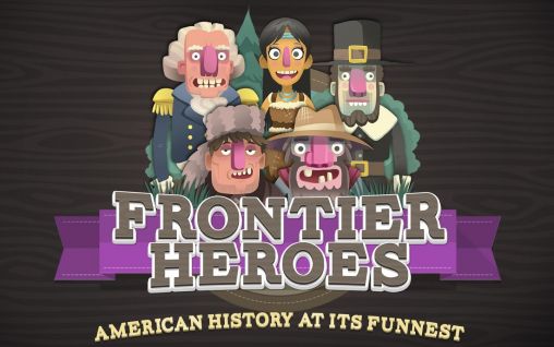 Héroes de frontier: Historia americana con humor