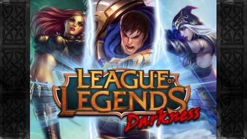 Liga de leyendas: Oscuridad