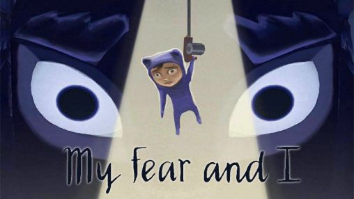 Mi miedo y yo 