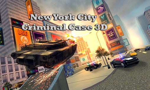Descargar Nueva York: El caso criminal 3D gratis para Android.