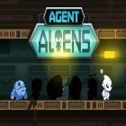 Con la juego Hombre contra Urinario para Android, descarga gratis Agent aliens  para celular o tableta.