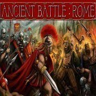 Con la juego La aventura del Cerdo Enfadado para Android, descarga gratis Ancient battle: Rome  para celular o tableta.