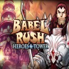 Con la juego Llamada al pequeño- Zombi para Android, descarga gratis Babel rush: Heroes and tower  para celular o tableta.