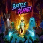 Con la juego Frontera Oscura para Android, descarga gratis Battle planet  para celular o tableta.