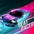 Con la juego  para Android, descarga gratis Beat racer  para celular o tableta.