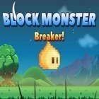 Con la juego Cook Off: Pet Rescue para Android, descarga gratis Block monster breaker!  para celular o tableta.