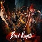 Con la juego Bombardea a los zombies  para Android, descarga gratis Blood knights  para celular o tableta.