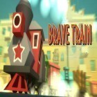 Con la juego  para Android, descarga gratis Brave train  para celular o tableta.