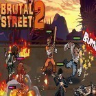 Con la juego Expreso de cuevas  para Android, descarga gratis Brutal street 2  para celular o tableta.