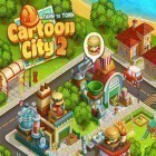 Con la juego Odisea de batalla: Leyendas y hazañas para Android, descarga gratis Cartoon city 2: Farm to town  para celular o tableta.