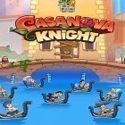 Con la juego Defensa real. Saga para Android, descarga gratis Casanova knight  para celular o tableta.