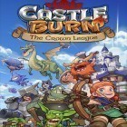 Con la juego Patos locos  para Android, descarga gratis Castle burn: The crown league  para celular o tableta.