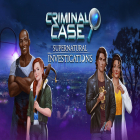 Con la juego Patinadores locos de túneles  para Android, descarga gratis Criminal Case: Supernatural Investigations  para celular o tableta.