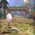 Con la juego Cazador de Demonios para Android, descarga gratis Demong hunter 3  para celular o tableta.