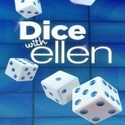 Con la juego Partido de la calabaza de lujo para Android, descarga gratis Dice with Ellen  para celular o tableta.