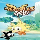 Con la juego  para Android, descarga gratis Dofus pets  para celular o tableta.