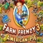 Con la juego Gente de pixel para Android, descarga gratis Farm frenzy 3: American pie  para celular o tableta.