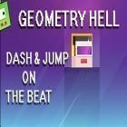 Con la juego Detective Dixie para Android, descarga gratis Geometry hell: Dash and jump on the beat  para celular o tableta.