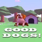 Con la juego Cazador de Dragones para Android, descarga gratis Good dogs!  para celular o tableta.