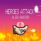 Con la juego Héroe de la selva  para Android, descarga gratis Heroes attack: Alien shooter  para celular o tableta.