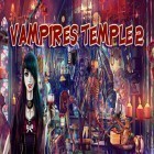 Con la juego Arcada de armada para Android, descarga gratis Hidden objects: Vampires temple 2. Vampire games  para celular o tableta.
