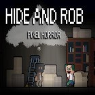 Con la juego Misterio del espejo de la muerte: Episodio 2 para Android, descarga gratis Hide and rob: Pixel horror  para celular o tableta.