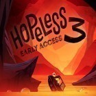 Con la juego Cazador de gemas  para Android, descarga gratis Hopeless 3: Dark hollow Earth  para celular o tableta.