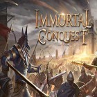Con la juego  para Android, descarga gratis Immortal conquest  para celular o tableta.