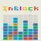 Con la juego Rompecabezas clásico de bloques: Extremo  para Android, descarga gratis Inblock  para celular o tableta.