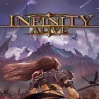 Con la juego  para Android, descarga gratis Infinity alive  para celular o tableta.