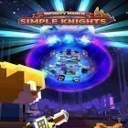 Con la juego Conejo alegre patinador para Android, descarga gratis Infinity march: Simple knights  para celular o tableta.