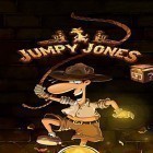 Con la juego  para Android, descarga gratis Jumpy Jones  para celular o tableta.