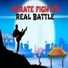 Con la juego Gatos contra perros para Android, descarga gratis Karate fighter: Real battles  para celular o tableta.