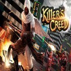 Con la juego  para Android, descarga gratis Killer's creed soldiers  para celular o tableta.