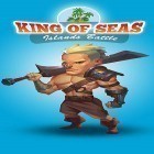 Con la juego Combate de metal 4 para Android, descarga gratis King of seas: Islands battle  para celular o tableta.