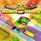 Con la juego Velocidad en la pista Gran Prix 2011 para Android, descarga gratis Kings of guns  para celular o tableta.