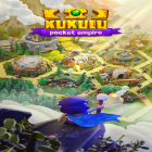Con la juego Jumpy para Android, descarga gratis Kukulu: Pocket Empire  para celular o tableta.