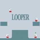Con la juego El asalto del castillo 2 para Android, descarga gratis Looper  para celular o tableta.
